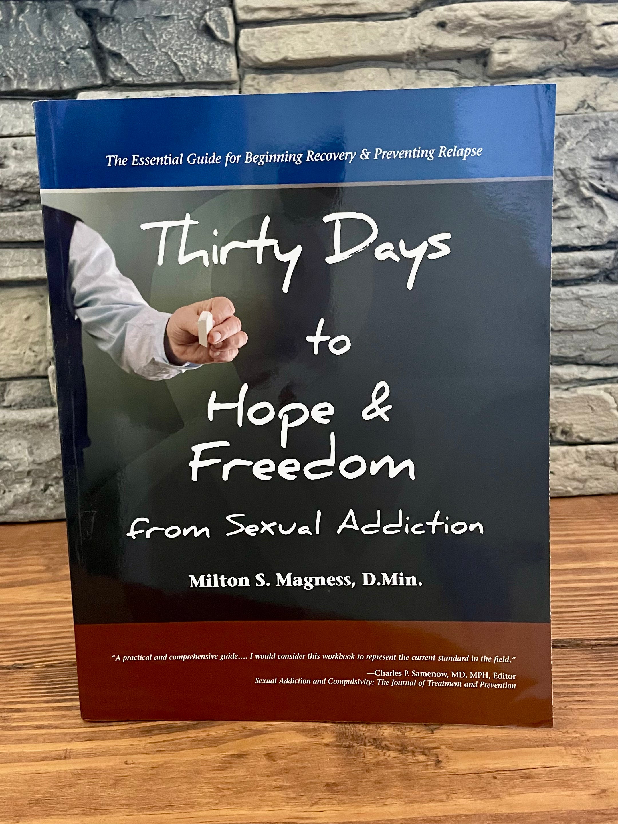 30 days to Hope & Freedom from Sexual Addiction Workbook